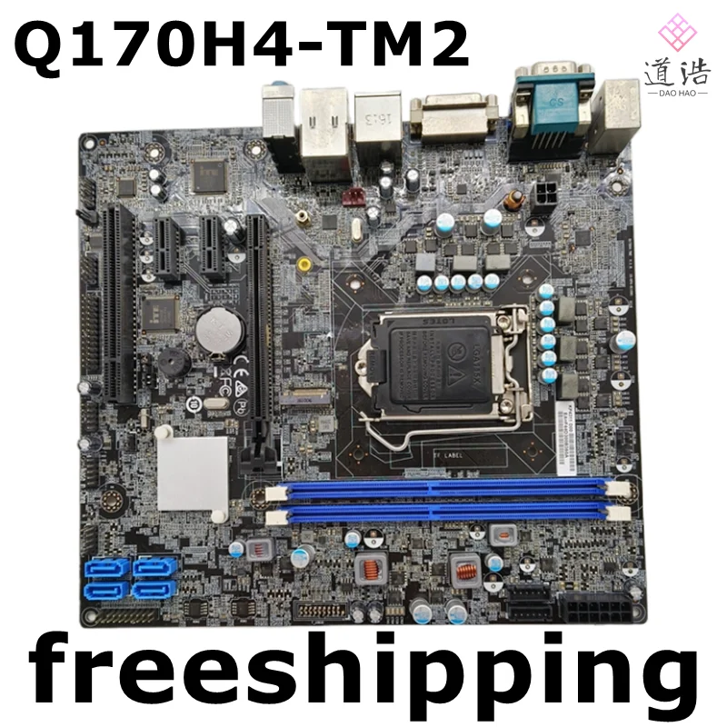 

For Tsinghua Tongfang Q170H4-TM2 V:1.0 Motherboard LGA 1151 DDR4 Mainboard 100% Tested Fully Work