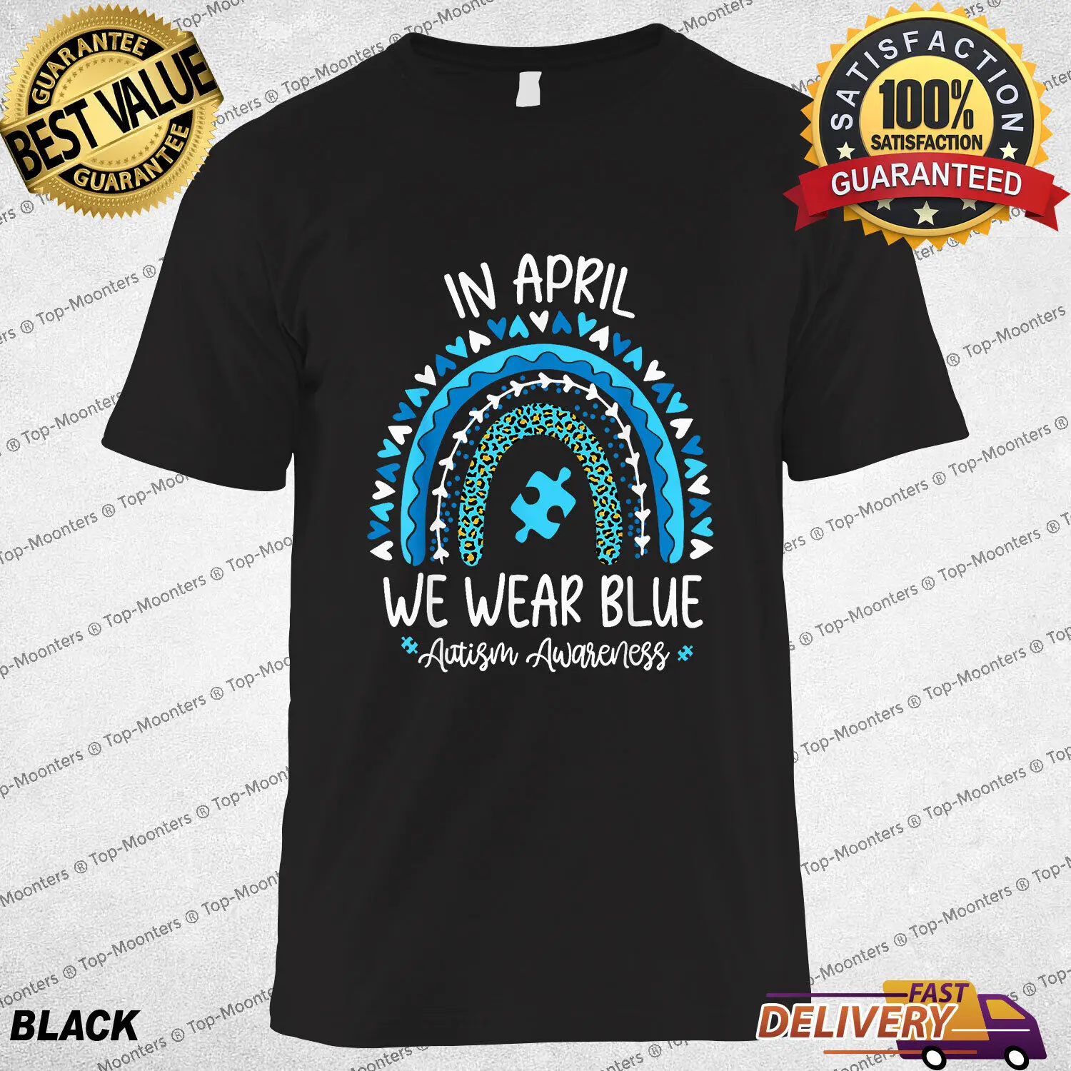 

In April We Wear Blue Rainbow Autism Awareness Month T-Shirt Gift Women Men