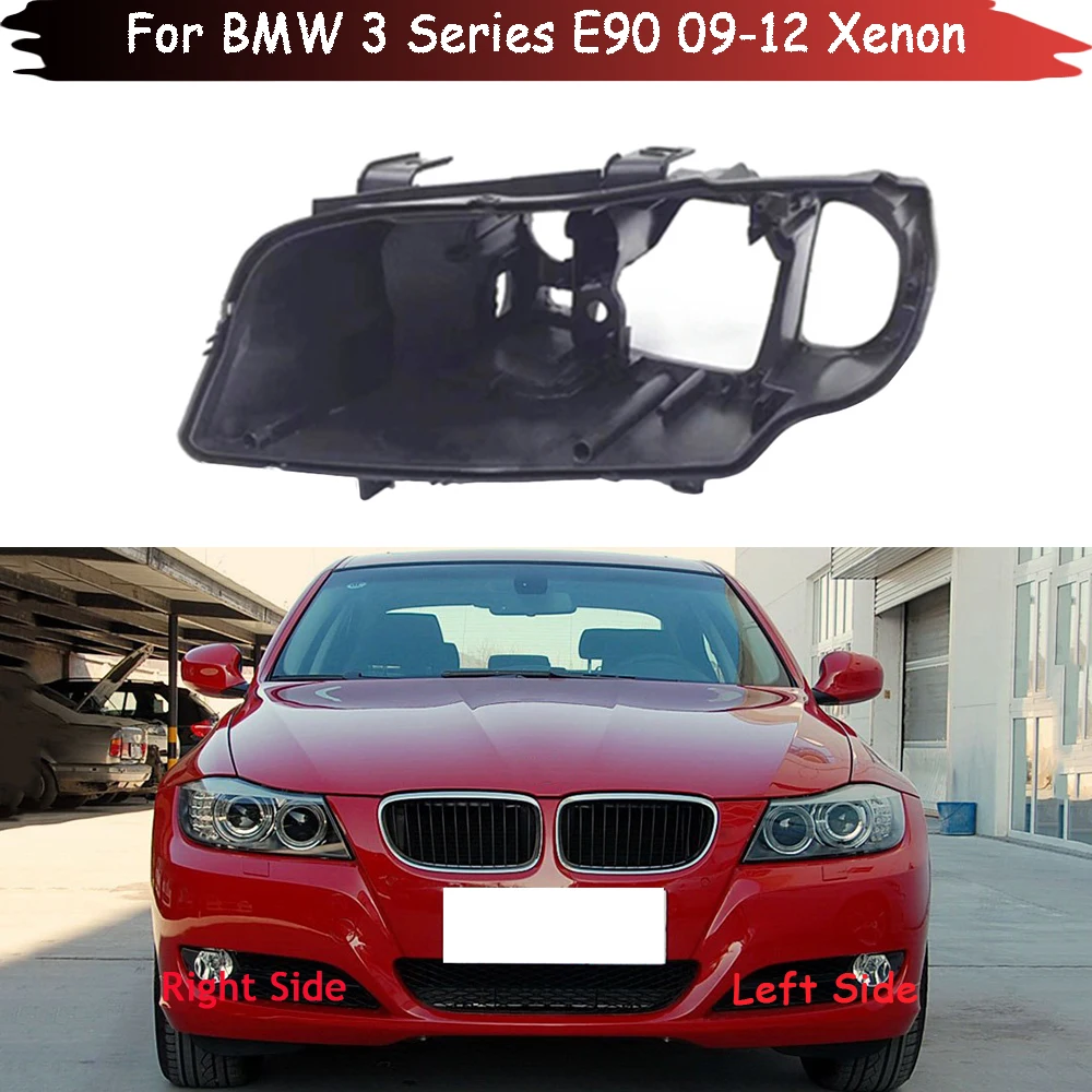 

Headlight Base For BMW 3 Series E90 2009-2012 Xenon Headlamp House Car Rear Base Auto Front Headlight Back House Head Lamp Shell