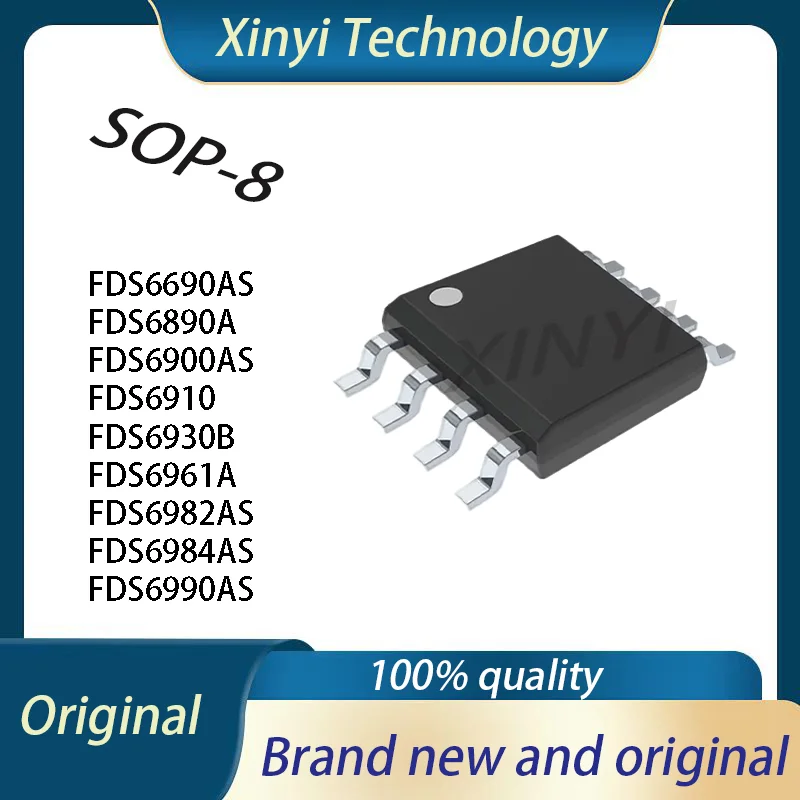 

5PCS FDS6690AS FDS6890A FDS6900AS FDS6910 FDS6930B FDS6961A FDS6961 FDS6982AS FDS6984AS FDS6990AS SOP-8