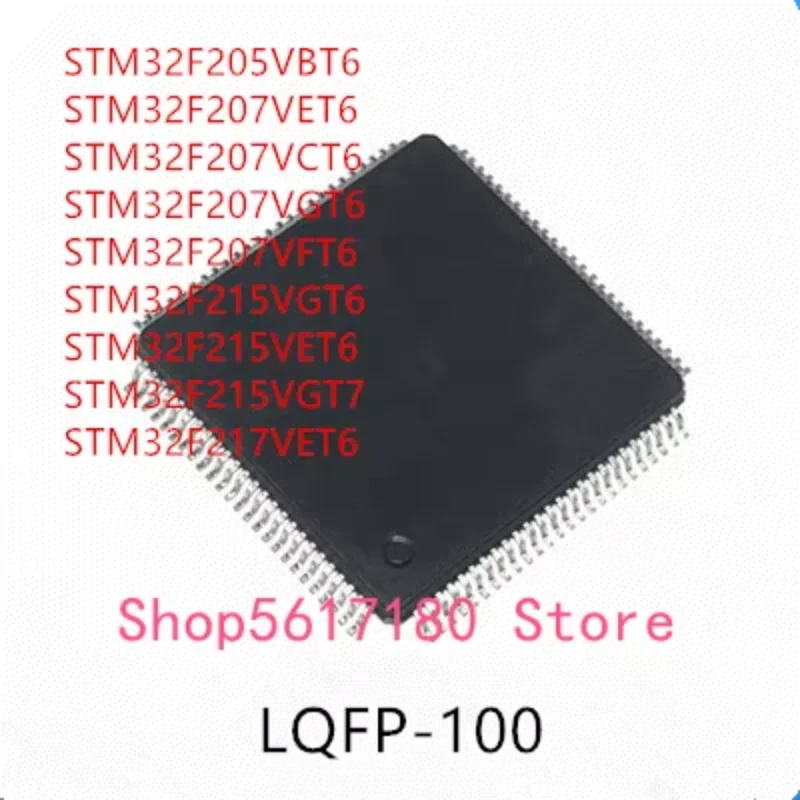 

10 шт. STM32F205VBT6 STM32F207VET6 STM32F207VCT6 STM32F207VGT6 STM32F207VFT6 STM32F215VGT6 STM32F215VET6 STM32F215VGT7 STM32F217