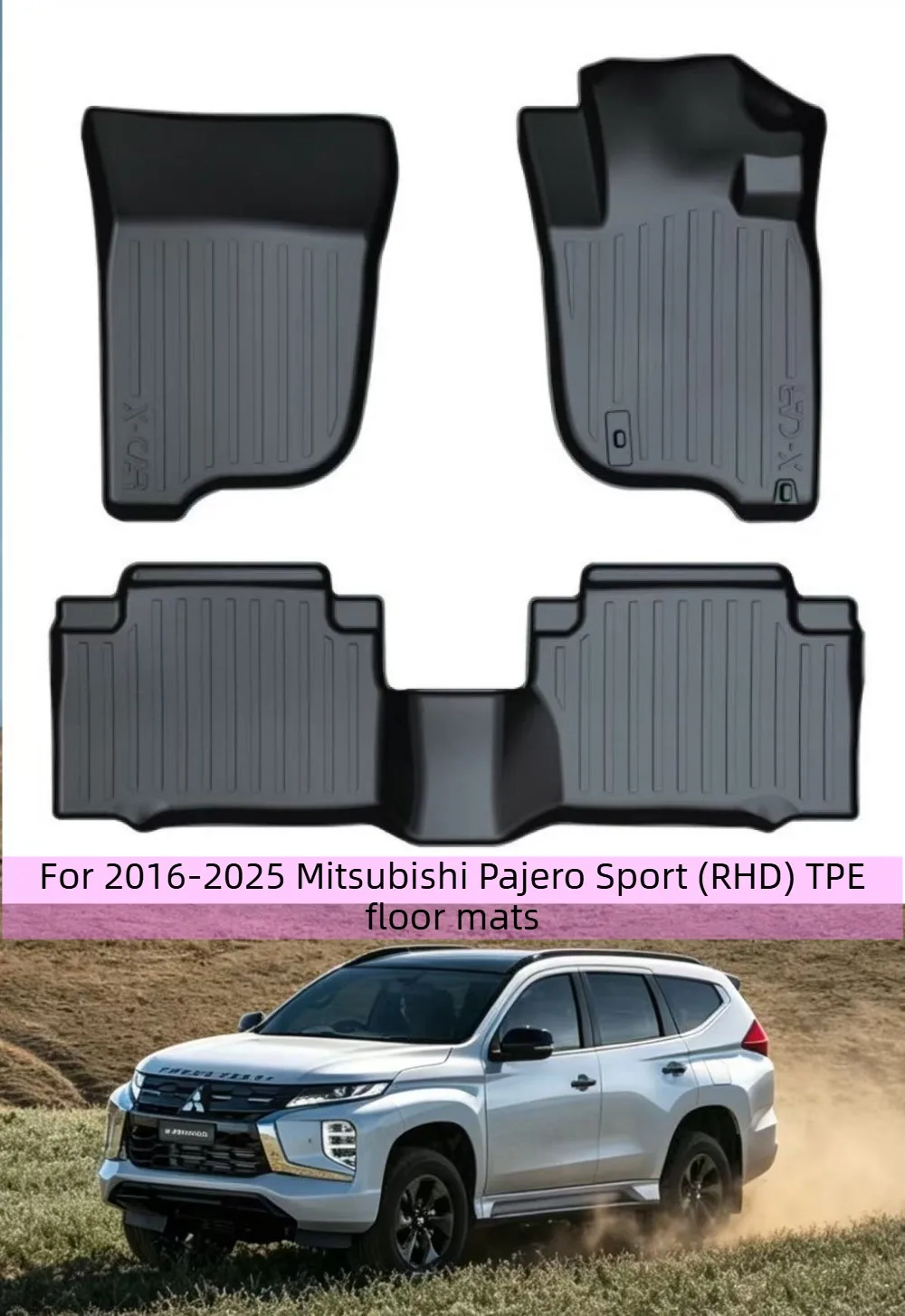 For 2016-2025 Mitsubishi Pajero Sport (RHD) models, these TPE rubber floor mats are waterproof, non-slip, durable, and odorless.