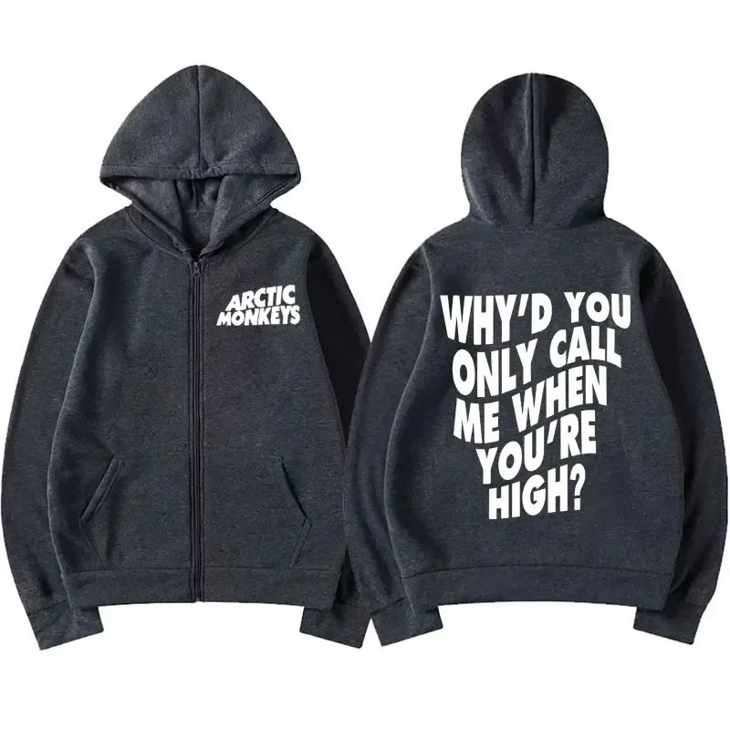 Arctic Monkeys Zipper Hoodie Why'd You Only Call Me When You're High? Zip Up Sweatshirt Men Women Hip Hop Fashion Jackets Hooded