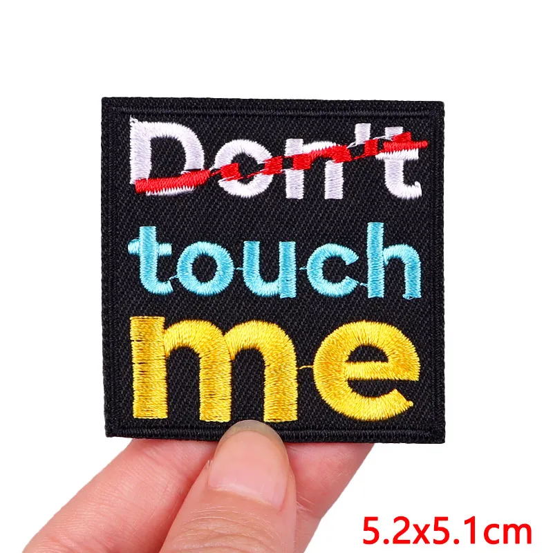 Don't Touch Me Letter Embroidered Patches For Clothing Thermoadhesive Patches Warnning Iron on Patches On Clothes Stickers DIY