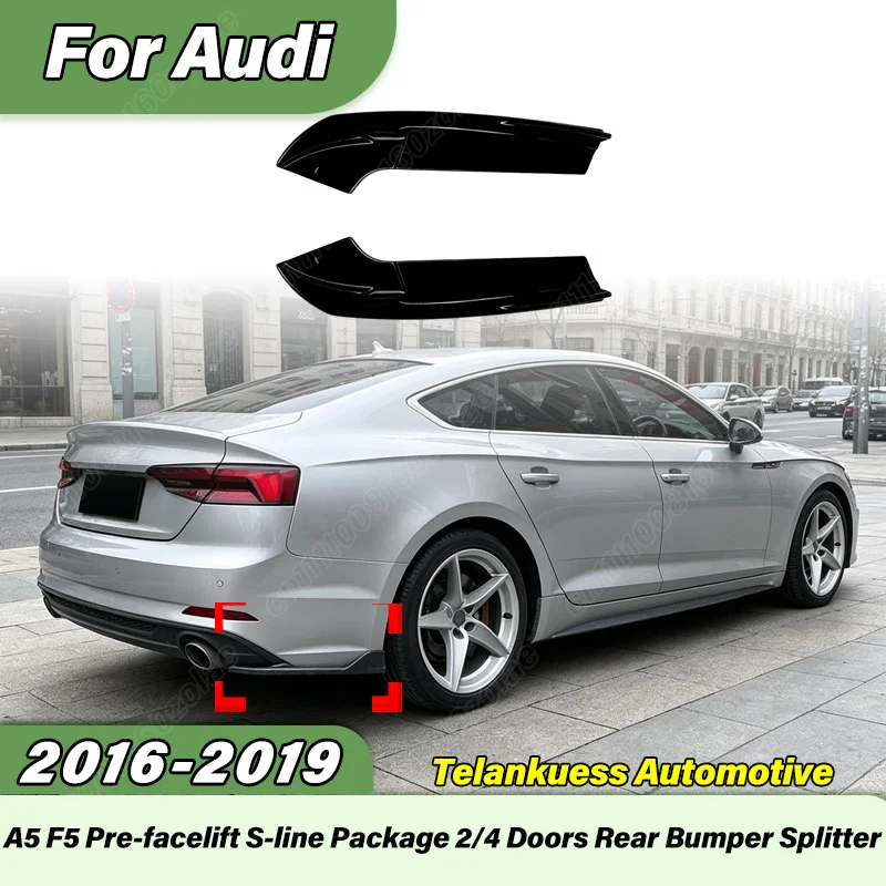 

For Audi A5 F5 Early Sline 2016 2017 2018 2019 Car Two Door Four Door Universal Rear Bumper Diffuser Body Modification Kit