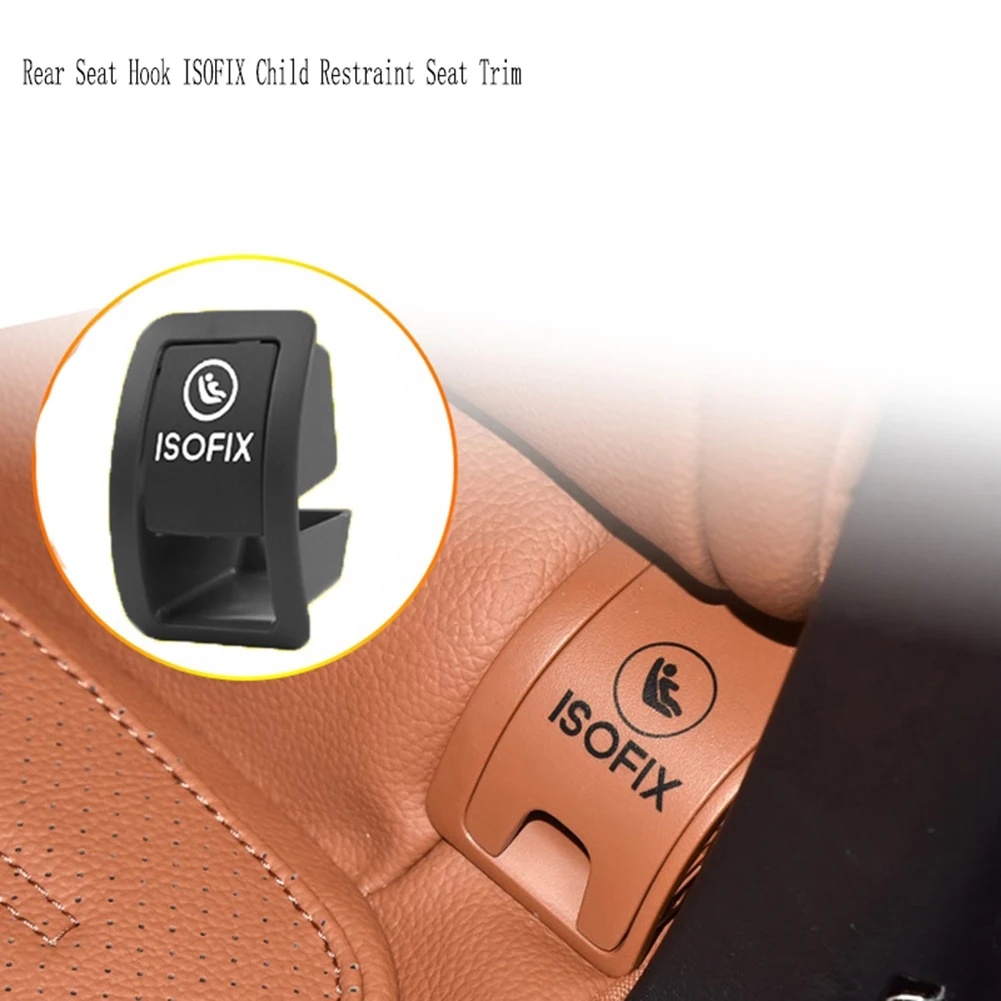 

Child Safety Seat Rear Seat Hook ISOFIX Cover Trim For GLC Class W254 2023-2025 Car Restraint