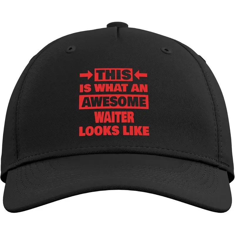 What An Awesome Waiter Looks Like Funny Waiter Adjustable Baseball Hat