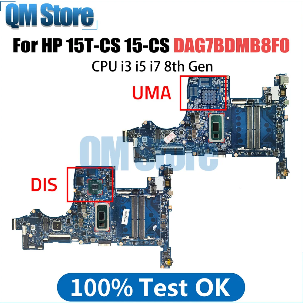 

Computer Mainboard For HP Pavilion 15T-CS 15-CS L34174-001 L34173-601 DAG7BDMB8F0 Laptop Motherboard CPU I3 I5 I7 8th Gen