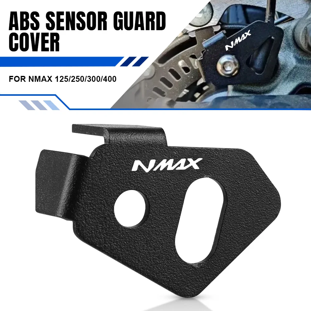 

For Yamaha NMAX 125/250/300/400 Motorcycle CNC Parts Rear Wheels ABS Sensor Guard Cover Protector NMAX-250 NMAX 400 NMAX 300
