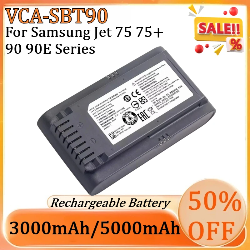 New VCA-SBT90 21.6V 5000mAh Battery for Samsung Jet 75 75+ 90 90E Series VCA-SBT90 High Quality Battery
