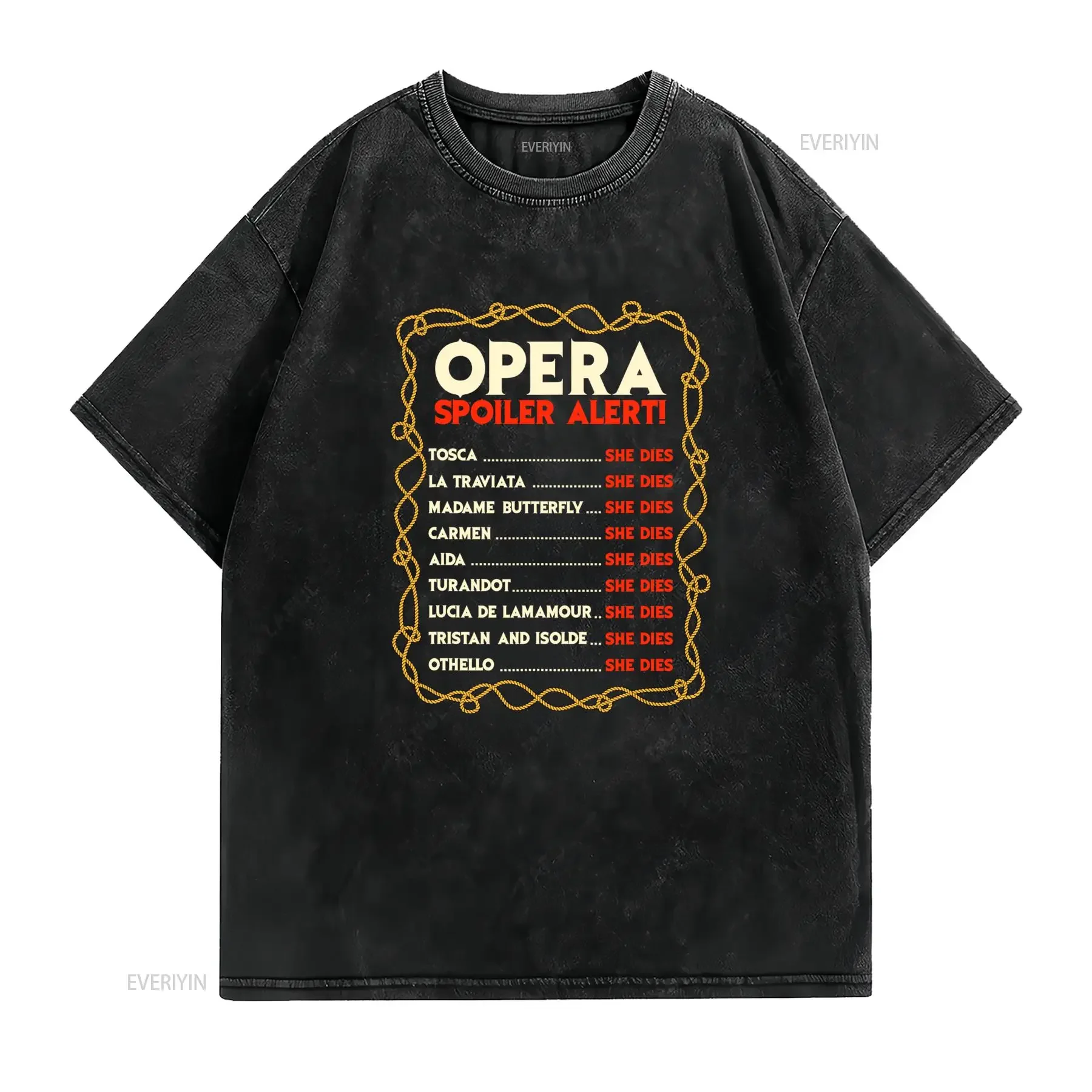 Opera Spoiler Alert T Shirt Tosca Turandot Lucia De Lamamour Tragedy with She Dies Text Black Golden Theater Design vintage