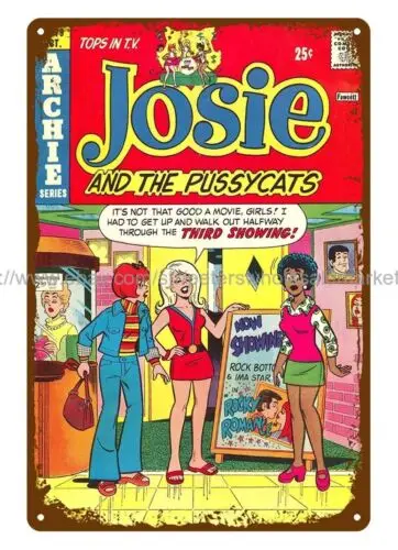 plaque metal garage signs 1974 comic Josie and the Pussycats metal tin sign