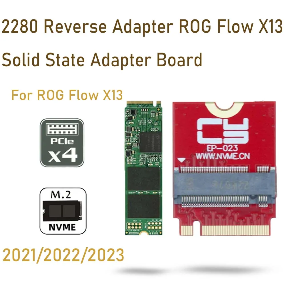 

Плата адаптера NVME для ROG Flow X13, обновление до 2280 для ROGFlow X13, преобразование Pcie4.0 M2 Reverse NVME M-Key 22x30 мм до 22x80 мм