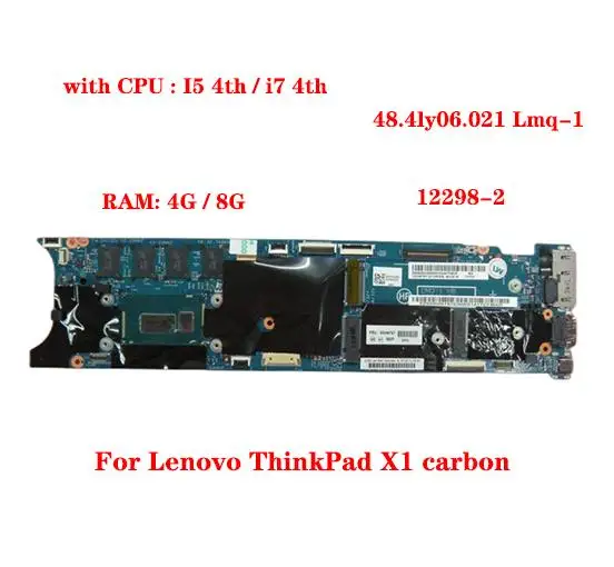 

For Lenovo ThinkPad X1 carbon / x1c laptop motherboard 48.4ly06.021 Lmq-1 12298-2 with CPU I5 4th / i7 4th RAM 4G / 8G 100% test