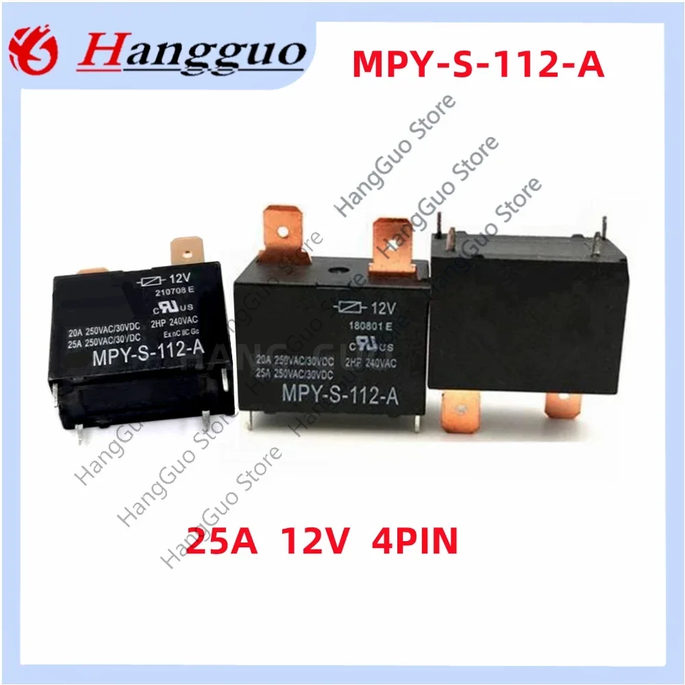 2PCS 5PCS/Lot Original MPY-S-112-A 25A 12VDC 4PIN For Gree Midea Haier air conditioning water heater motherboard Relay