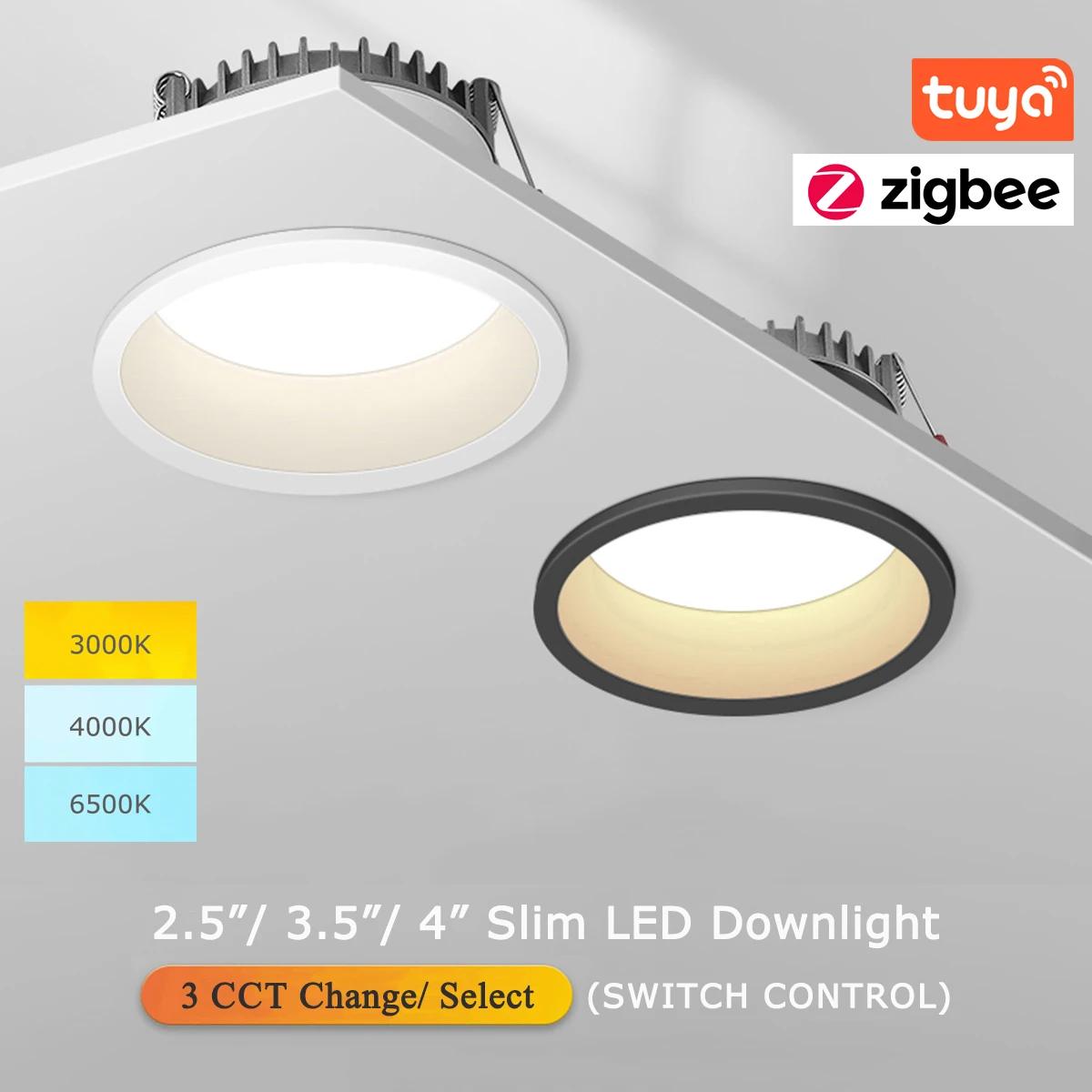 Recessed LED Downlight 3 CCT Changeable/Selectable 3000K/4000K/6500K Bedroom Kitchen Indoor Tuya Zigbee Smart Ceiling Light