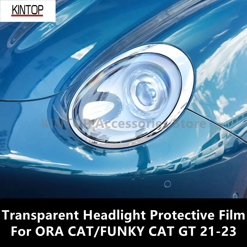 

For ORA CAT/FUNKY CAT GT 21-23 TPU Transparent Headlight Protective Film, Headlight Protection,Film Modification