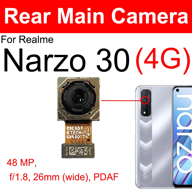 Front Rear Camera For Realme Narzo 30 30Pro 30A 4G 5G Primary Mian Back Front Facing Selfie Camera Module Flex Cable Parts