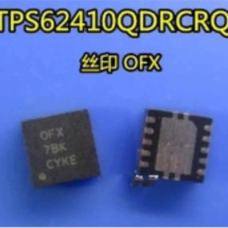

TPS62410QDRCRQ1 TPS62410Q TPS62410 OFX SON-10 10PCS