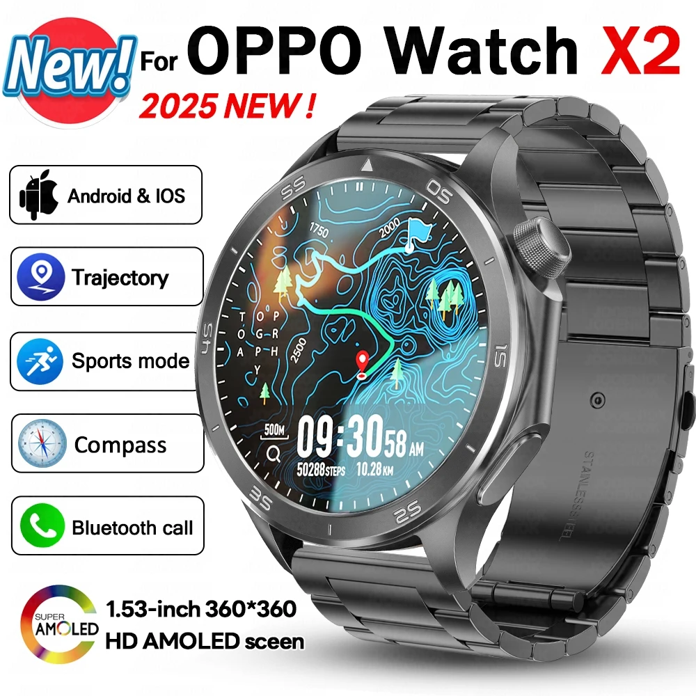 

For OPPO Watch X2 Smart Watch Men 360*360 HD Screen GPS Sports Fitness Tracker Compass Heart Rate BT Calling Smartwatch 2025 New