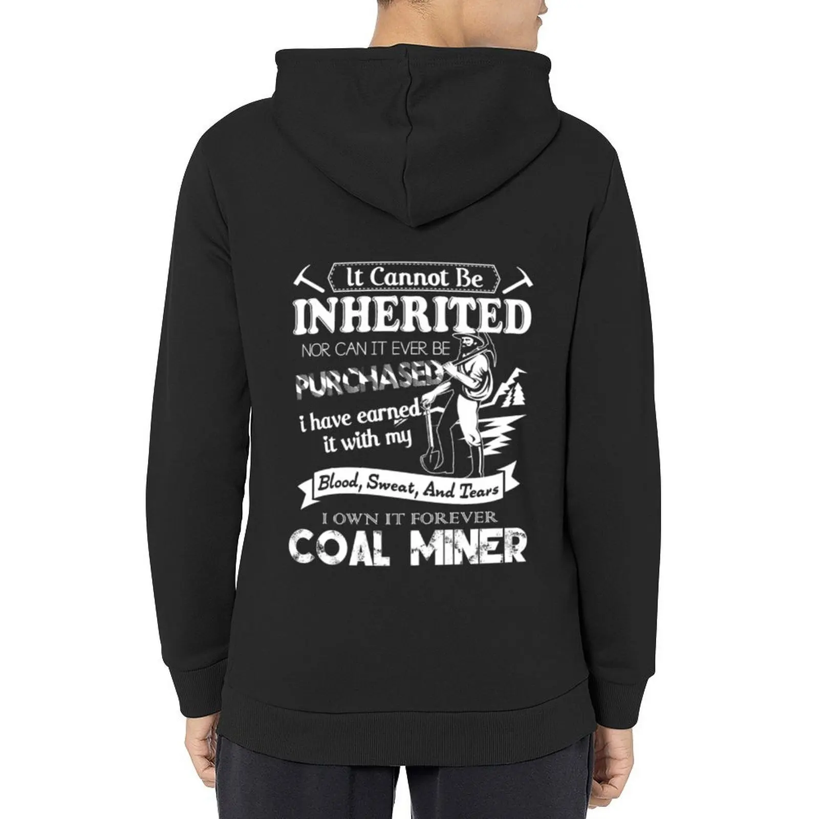 

Forever The Title Coal Miner Hoodie men's clothing autumn clothes winter clothes men clothing big size hoodie