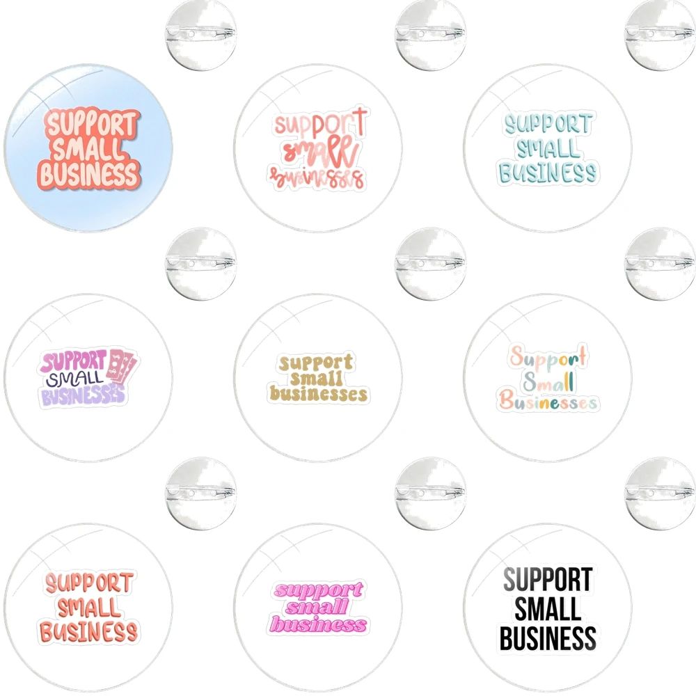 Support Small Business Sticker And Butto Pins Badge Metal Brooches For Clothes Backpack Decoration gift