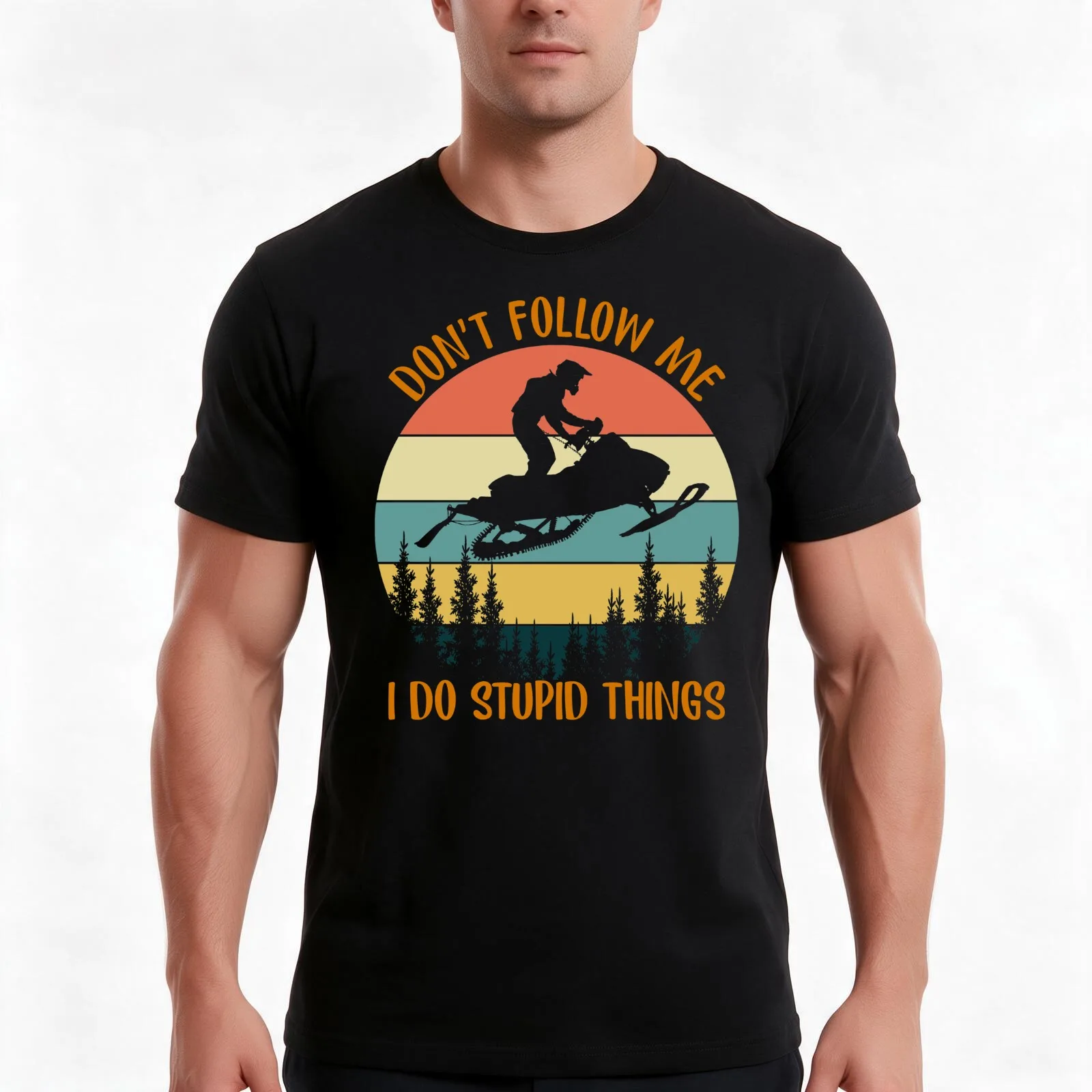 Don't Follow Me I Do Stupid Thing Snowmobile Motor Sled T-Shirt, Summer Casual Cotton Tee, Oversized Streetwear Tops