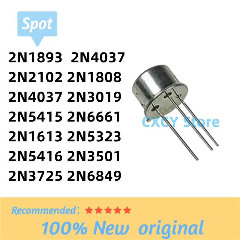 10PCS 2N1893 2N2102 2N4037 2N5415 2N1613 2N5416 2N3725 2N1808 2N3019 2N6661 2N5323 2N3501 2N6849 2N5666 TO-39