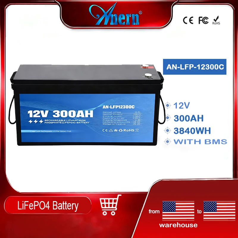 Anern 12V 300Ah/ 200Ah LiFePO4 Lithium Battery Built-in BMS for Inverter Motorhome Solar System Boat Household US Warehouse