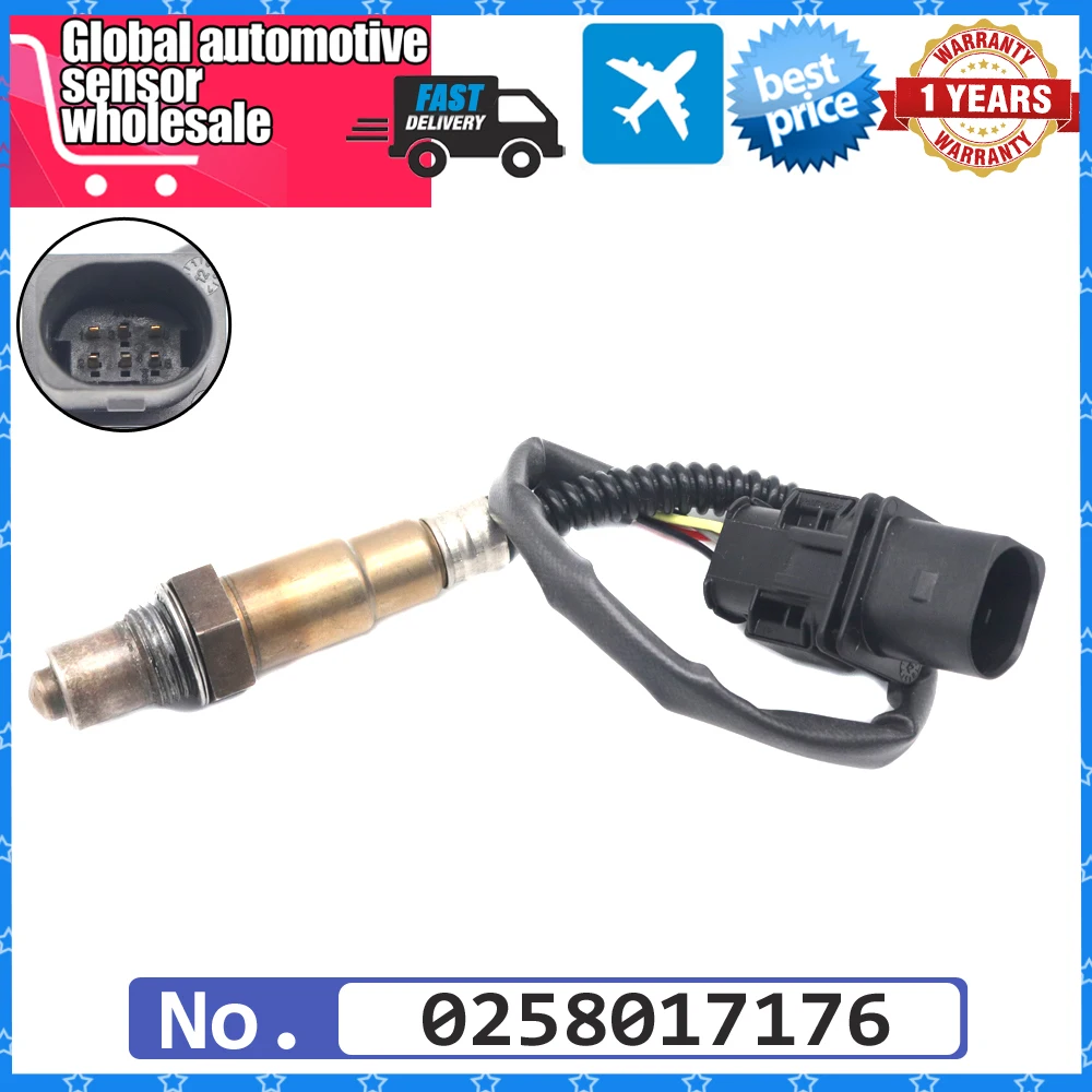 NEW Car Lambda O2 Oxygen Sensor 0258017176 For Audi Porsche Seat Skoda Volkswagen Kasten Kombi EOS Golf V Passat Vanant