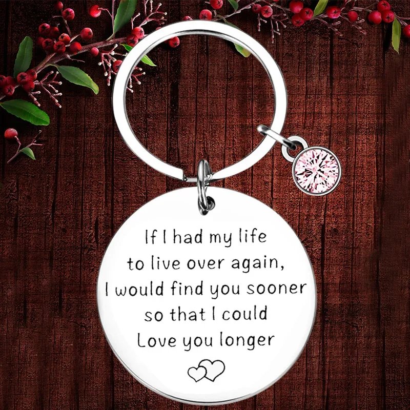 

Charm Lover Gifts Keychain Pendant If I Had My Life To Do Over Again Key Chains Boyfriend Birthday Christmas Anniversary