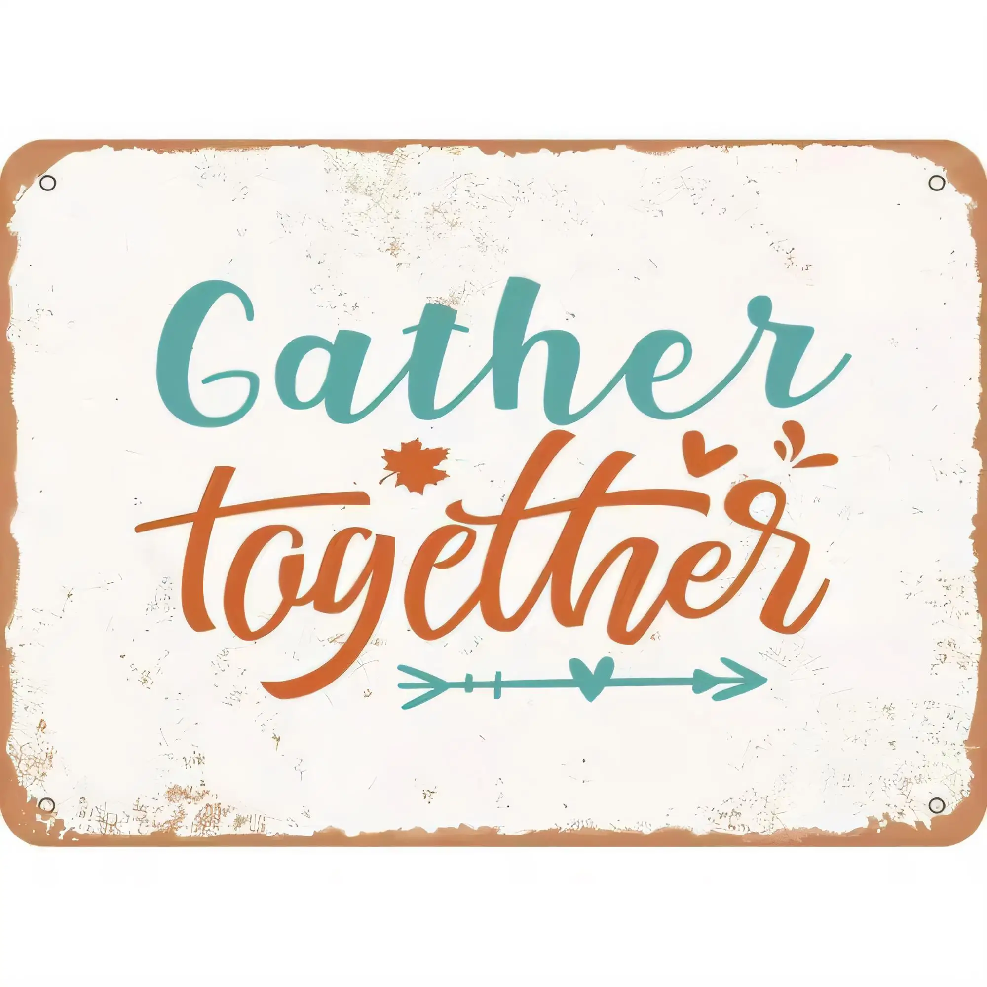 Tin Sign “Gather Together” Rustic Typography Farmhouse Metal Sign Wall Decor Autumn Thanksgiving Fall Party Vintage Plaque for H