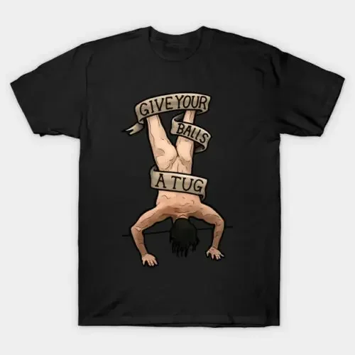 Give Your Balls A Tug Shoresy Letterkenny Funny Black T-Shirt Pastor Glen S-6Xl 2019 Unisex Tees