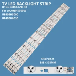 10Pcs/set Smart TV LED Backlight Bar Strip D1GE-400SCA/B-R3 for Samsung 40inch UA40EH5300W/UE40EH5000/UE40EH6030 Accessories