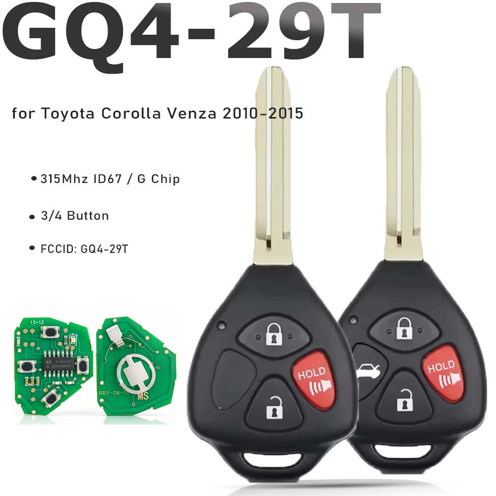 GQ4-29T Remote Key for Toyota Corolla Venza 2010 2011 2012 2013 2014 2015 315Mhz 4D 67 / G Chip Transponder Entry Car Remote Fob