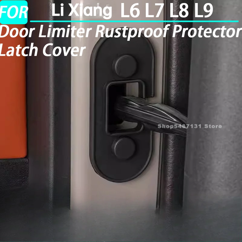

Door Limiter Rustproof Protector Latch Cover Sticker Arm Limiting Stopper for Li Xiang L6 L7 L8 L9 Interior Accessories 2024-5