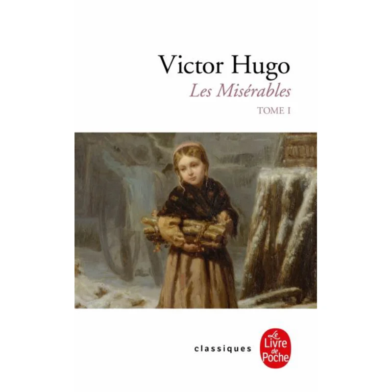 

Классика в мягкой обложке Les Miserables, том 1, Виктор Hugo Le Livre De Poche 9782253096337 Книга