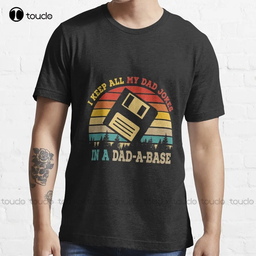 I Keep All My Dad Jokes In A Dadabase Funny Fathers Day Tshirt7 T-Shirt Tshirt Ruler New Popular Creative Funny Shirt Xs-5Xl New