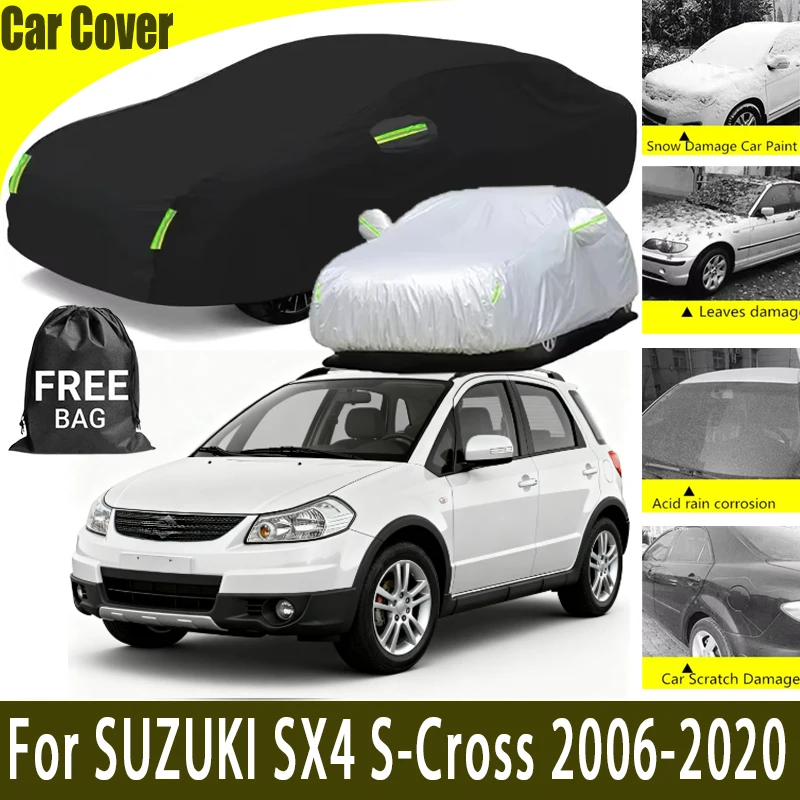 

For SUZUKI SX4 S-Cross 2006-2020 All-Weather Car Cover Outdoor Waterproof Snowproof Sunshade, Winter & Summer Auto Protection