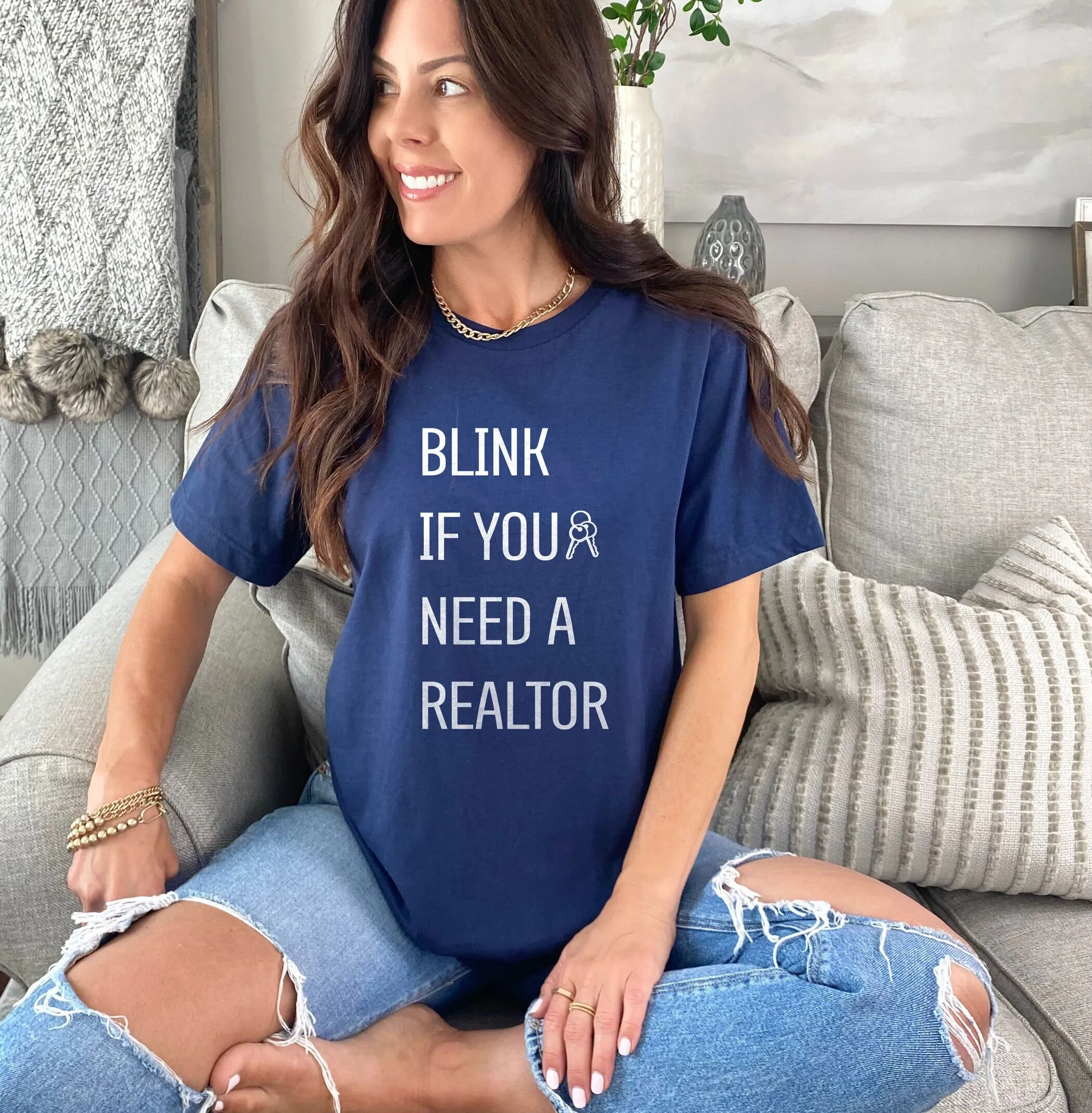 Blink If You Need A Realtor T Shirt Funny Real Estate For Broker Realty