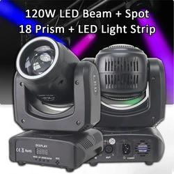 120W Led Beam Moving Head Light With 18 prism Spot Led Stage Lighting Disco Wedding Party KTV Club Lamp
