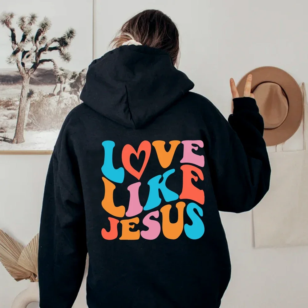 Love Like Jesus Hoodies Autumn Winter Christian Bible Men Women Hip Hop Pullover Comfortable Fleece Thick Warm Sweatshirts