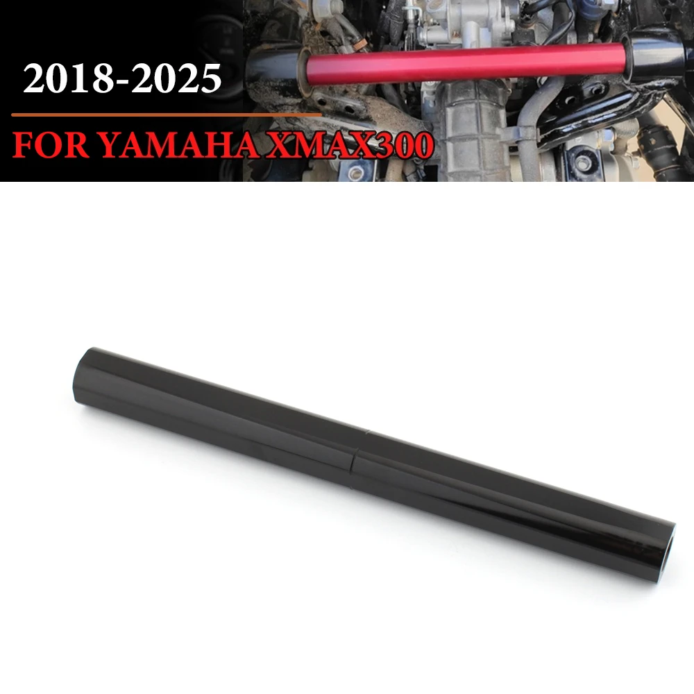 

For YAMAHA XMAX300 XMAX X-MAX 300 Motorcycle Body Frame Reinforcement Bracket Center Stabilizer Bar 2025 2024 2023 2022 2021