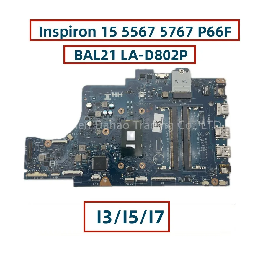 para Dell Inspiron 15 5567 5767 P66f com I36006u I5-6200u I7-6500u Cn0dg5g3 081yw5 057k0h Bal21-motherboard