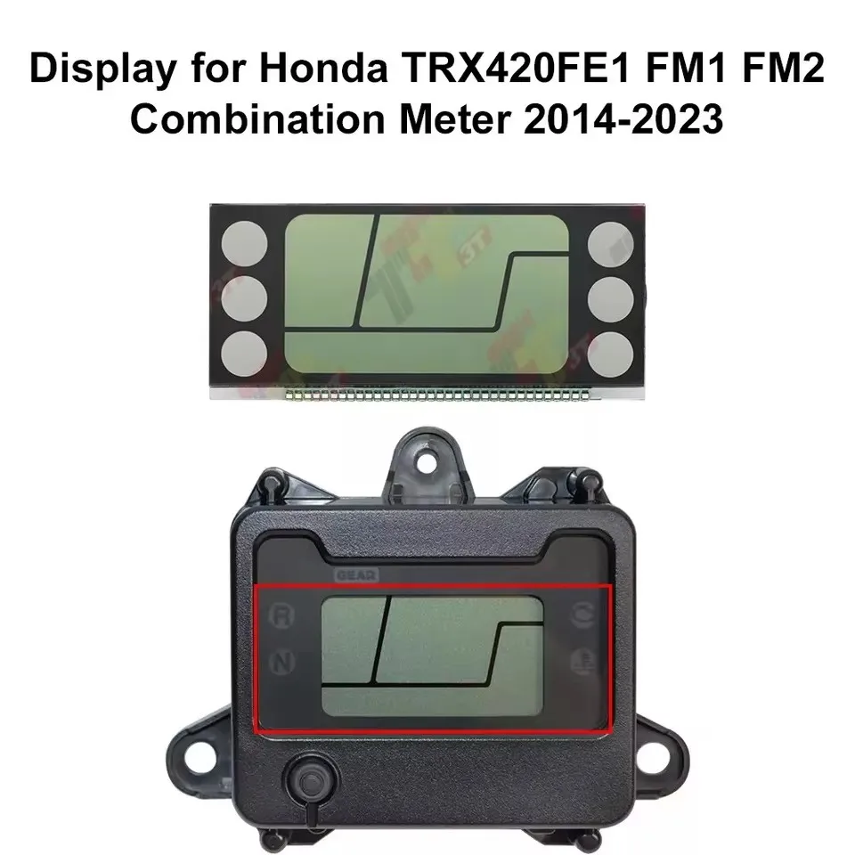 Dashboard LCD Display for Honda TRX500FA6 FA7 and TRX420FE1 FM1 FM2 Combination Meter