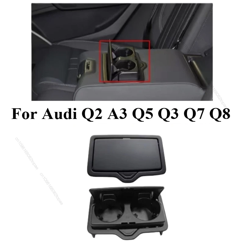 

4M0885995A4PK Rear Armrest Cup HoldersDrinks Beverage Rack For Audi Q2 Q3 Q7 Q8 A3 Q5 4M082330