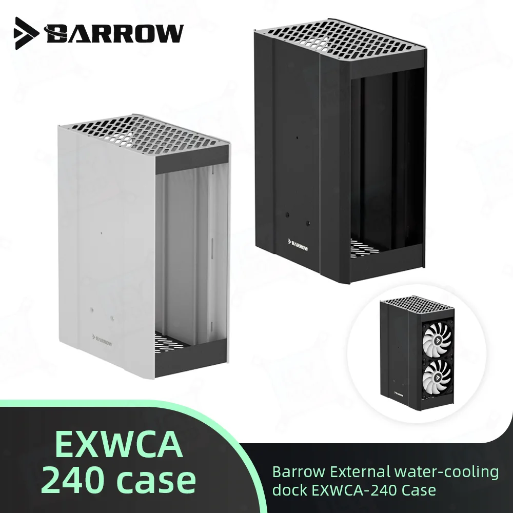 

Внешняя док-станция для водяного охлаждения Barrow чехол для шасси ITX 240 мм, радиатор для ПК, игровой жидкостный охлаждение здания