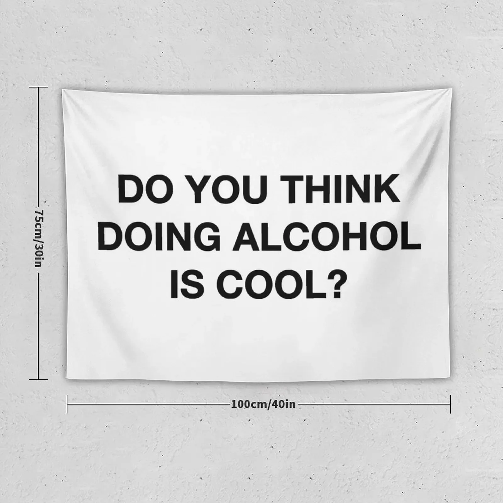 Do you think doing alcohol is cool? The Office Quote Tapestry Wall Hangings Decoration Wallpaper Bedroom Tapestry