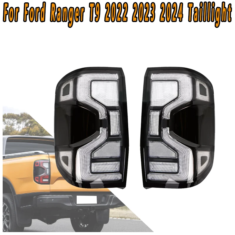 

Для Ford Ranger T9 2022-2024 светодиодный дымчатый задний фонарь, фонарь заднего хода, стоп-сигнал, мигающий свет рулевого управления, сигнальная лампа дальнего света
