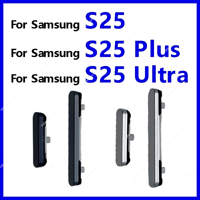 

Volume & Power Side button For Samsung Galaxy S25 S25 Plus S25 Ultra Volume adjustment Side keypads Control On/Off Power Button